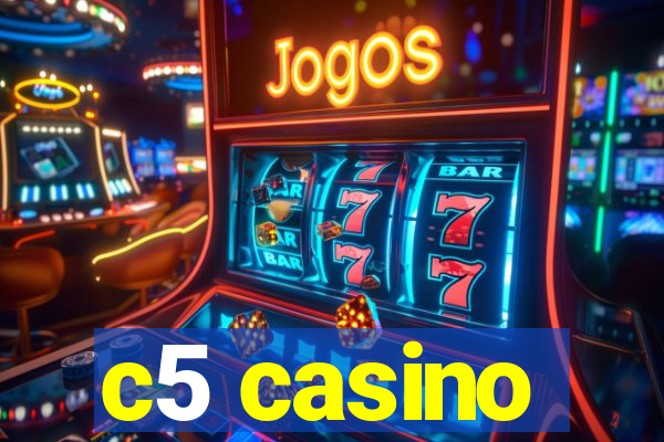 c5 casino